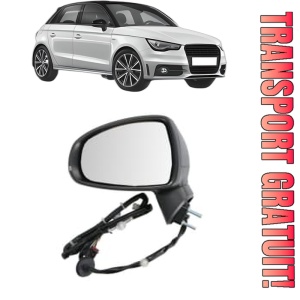 Oglinda Stanga AUDI A1 Sportback (8XA, 8XF) din 2011 - 2018, Auto, Reglaj electric, Completa