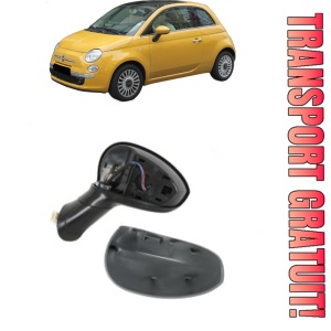 Oglinda Stanga FIAT 500 C (312_) din 2009 - 2020, Auto, Reglaj electric, Completa