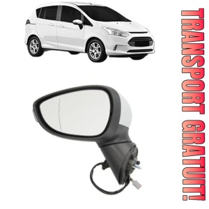 Oglinda Stanga FORD B-MAX Van (JK) din 2012 - 2015, Auto, Reglaj electric, Completa