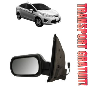 Oglinda Stanga FORD FIESTA Saloon din 2002 - 2017, Auto, Reglaj electric, Completa