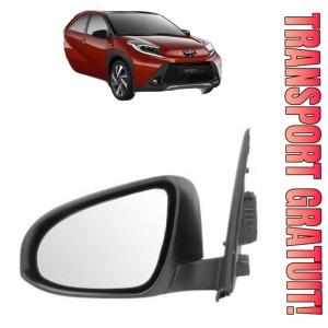 Oglinda Stanga TOYOTA AYGO X (_B7_) din 2022, Auto, Reglaj electric, Completa