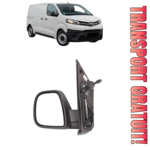 Oglinda Stanga TOYOTA PROACE Van (MDZ_) din 2016 - 2025, Auto, Reglaj mecanic, Completa