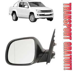 Oglinda Stanga Volkswagen AMAROK (2HA, 2HB, S1B, S6B, S7A, S7B, AGD) din 2010 - 2022, Auto, Reglaj manual, Completa
