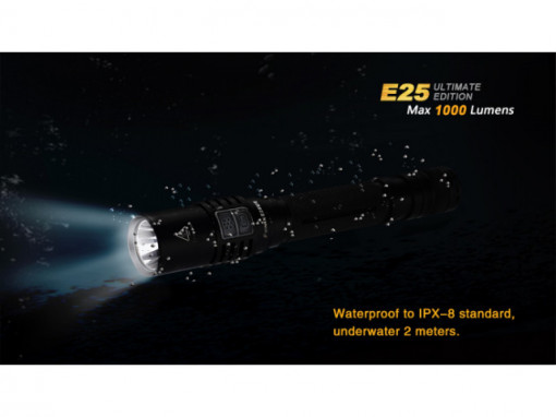 Lanterna Fenix E25 - Ultimate Edition - 1000 Lumeni  200 Metri IPX