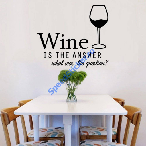 Sticker Perete Wine is the answer 60cm