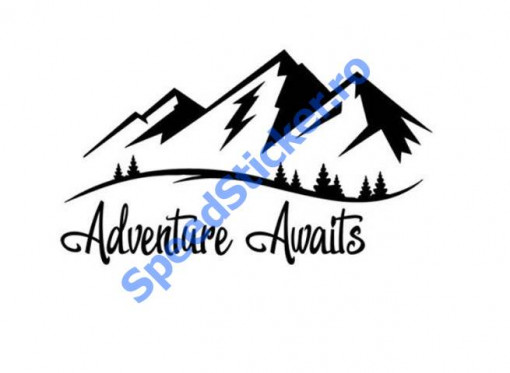 Sticker Autocolant Munti Adventure Awaits 50 cm