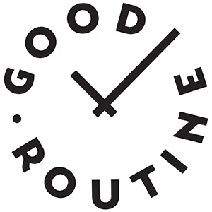 GOOD ROUTINE