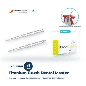 Decontaminare implanturi: 2 Titanium Brush Dental Master + Perio-Flush cadou