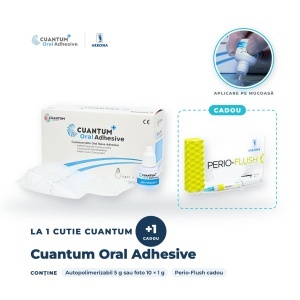 Cuantum Oral Adhesive, adeziv tisular + Perio-Flush cadou