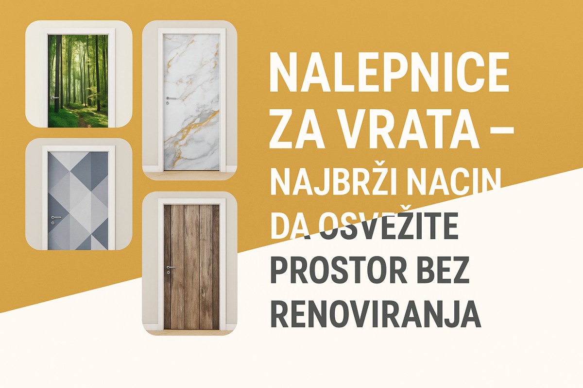 🚪 Nalepnice za vrata – najbrži način da osvežite prostor bez renoviranja