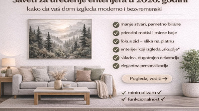🏡 Saveti za uređenje enterijera u 2026. godini – kako da vaš dom izgleda moderno i bezvremenski