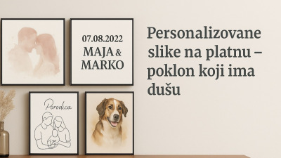 🎁 Personalizovane slike na platnu – poklon koji ima dušu