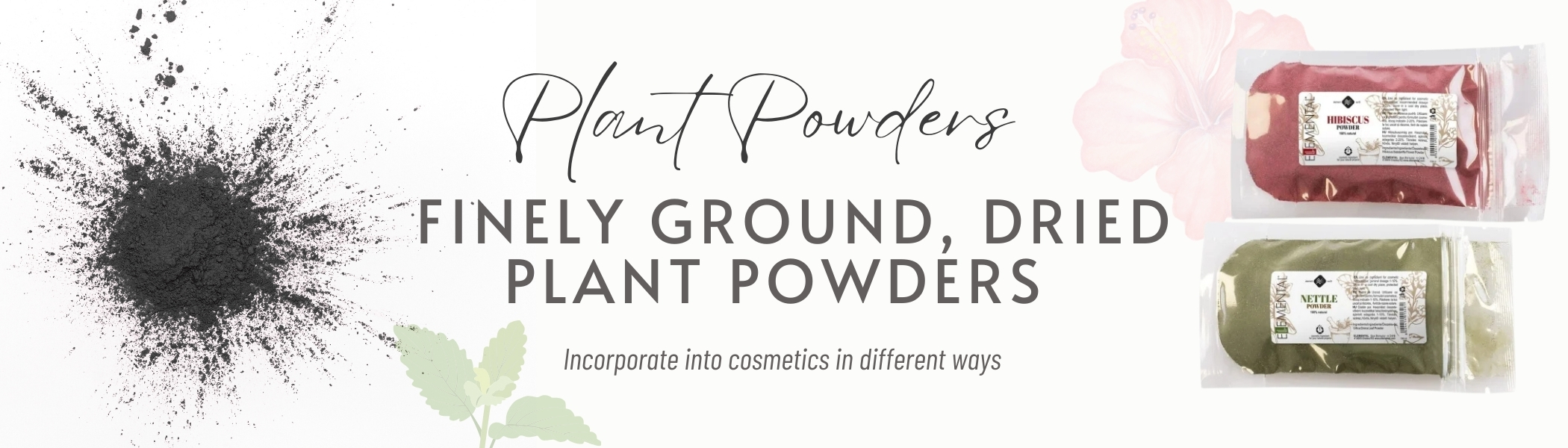 Plant Powders