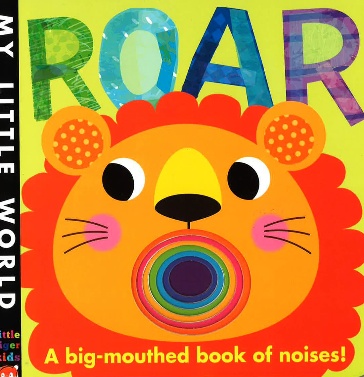 ROAR: A Big Mouthed Book of Noises -My Peek Through #BK187
