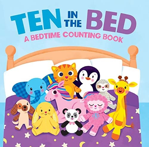 Ten in the Bed - Bedtime Counting Book #BK207