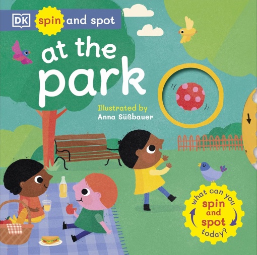 Spin and Spot: At the Park - DK Publishing #BK119