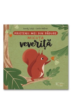 Prietenii mei din gradina. Micuta veverita #CR031