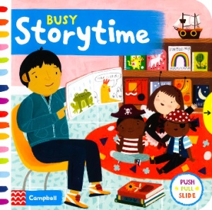 Busy Storytime- Push-pull-slide - Campbell #BK486