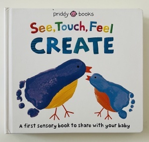 See, Touch, Feel: Create - Priddy Books #BK256