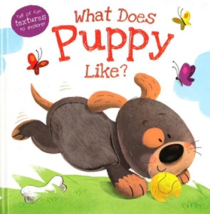 What Does Puppy Like? - Touch and Feel #BK131 - Img 1