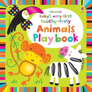 Baby’s First Touchy-feely: Animals Playbook - Usborne #BK540