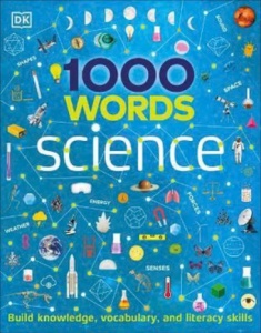 1000 Words: Science - DK Publishing #BK218 - Img 1