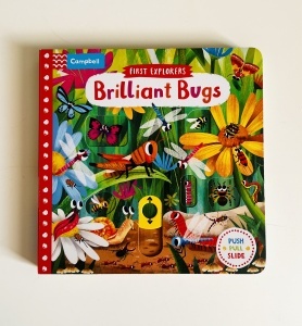 First Explorers: Brilliant Bugs - Push-pull-slide - Campbell #BK512