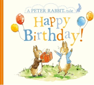 A Peter Rabbit Tale: Happy Birthday #BK421