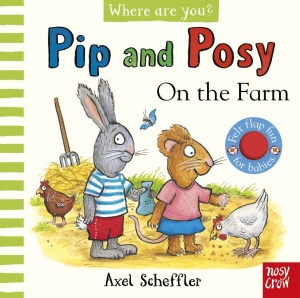 Pip and Posy: Where are you? - On the Farm - Felt Flaps, Axel Scheffler #BK566