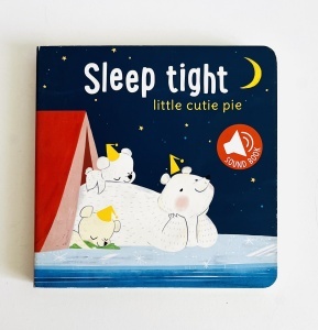 Sleep Tight: Little Cutie Pie - Sound Book #BK496