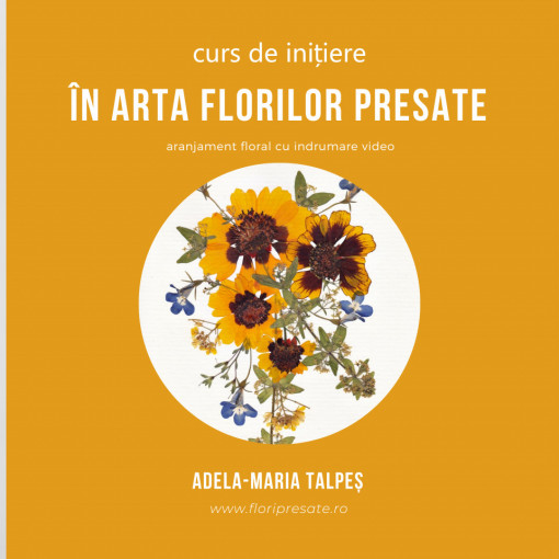 Curs de inițiere în arta florilor presate