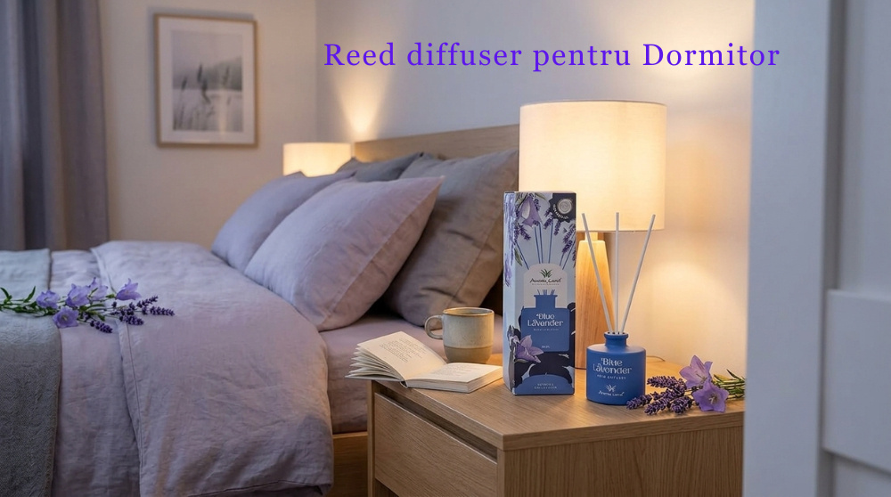 Cum alegi aroma potrivita in Reed diffuser pentru Dormitor
