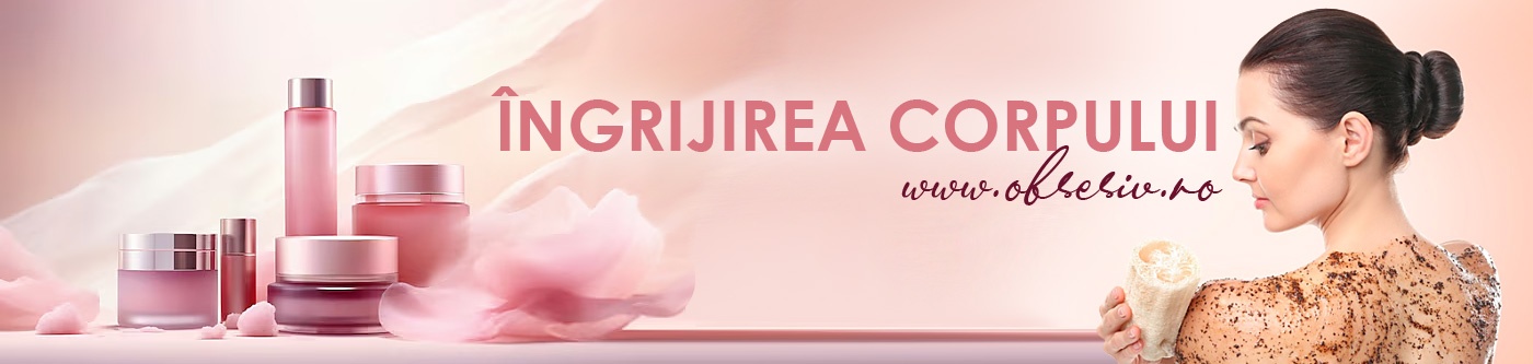 Produse cosmetice pentru îngrijirea corpului.