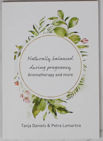 Naturally Balanced in Pregnancy by Tanja Daniels & Petra Lomartire Lb. Englez
