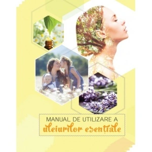 Manual de utilizare a uleiurilor esentiale