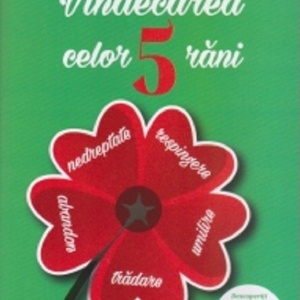 Vindecarea celor 5 rani - Lise Bourbeau