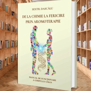 DE LA CHIMIE LA FERICIRE PRIN AROMOTERAPIE