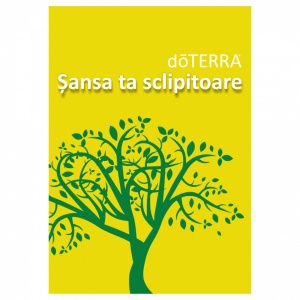 Brosura "doTerra -Sansa ta sclipitoare"