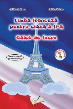 Limba franceză, Clasa a II-a - Caiet de lucru