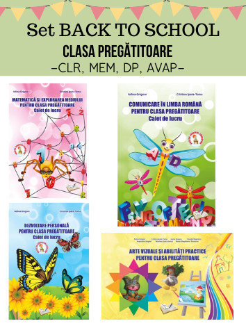 SET BACK TO SCHOOL-CLASA PREGATITOARE (CLR+MEM+DP+AVAP)
