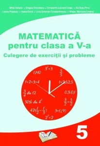 Matematică pentru clasa a V-a, Culegere de exerciții și probleme