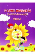 O Lume Minunată (lecturi de vacanță) - Clasa a I-a