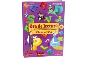 ORA DE LECTURĂ- CLASA A IV-A