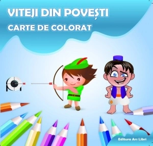 Carte de colorat - Viteji din povești
