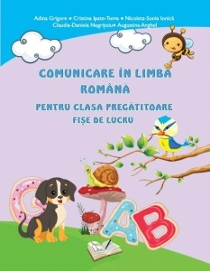 Comunicare în limba română pentru clasa pregătitoare-Fișe de lucru