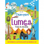 Descoperă lumea-Caiet de activități cu informații, autocolante și modele 3D