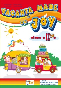 CAIET Vacanta mare cu Joy - clasa a II-a