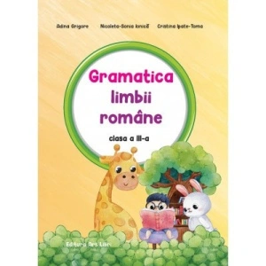 GRAMATICA limbii române clasa a III- a