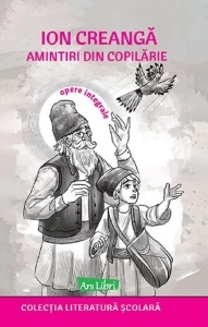 Amintiri din copilărie - Ion Creangă