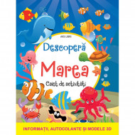 Descoperă marea-Caiet de activități cu informații, autocolante și modele 3D